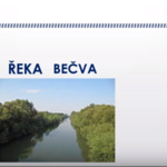 Prezentace o řece Bečvě od Rybiček Prezentace o řece Bečvě od Rybiček