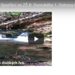 V kaňonu divokých řek se Sporťákama V kaňonu divokých řek se Sporťákama