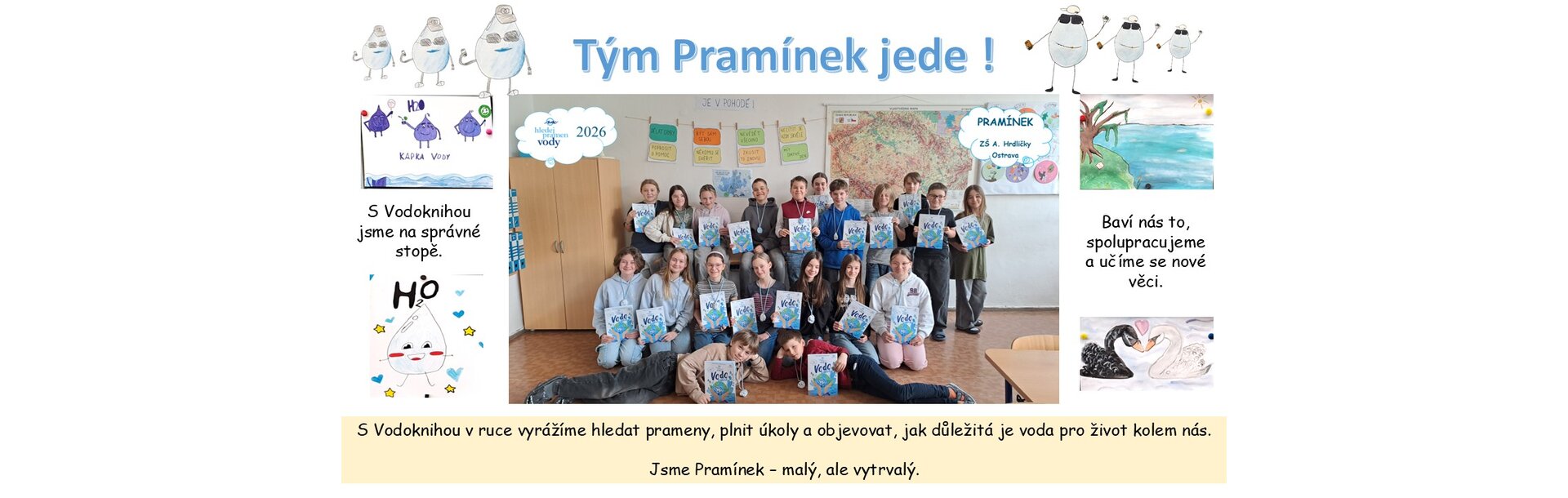 Teoretická část soutěže je v plném proudu! Těšíme se na vaše VODOzážitky!